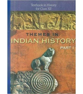 Thymes In Indian History Part I English Book for class 12 Published by NCERT of UPMSP